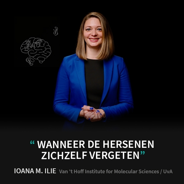 Ioana M. Ilie - Wanneer de hersenen zichzelf vergeten - Eye-openers